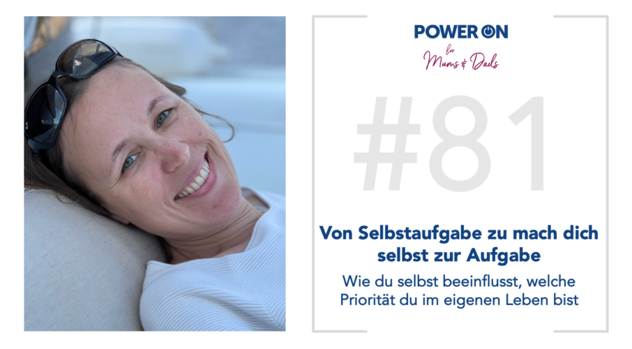 Folge 81 Von Selbstaufgabe zu "mach dich selbst zur Aufgabe" wie du